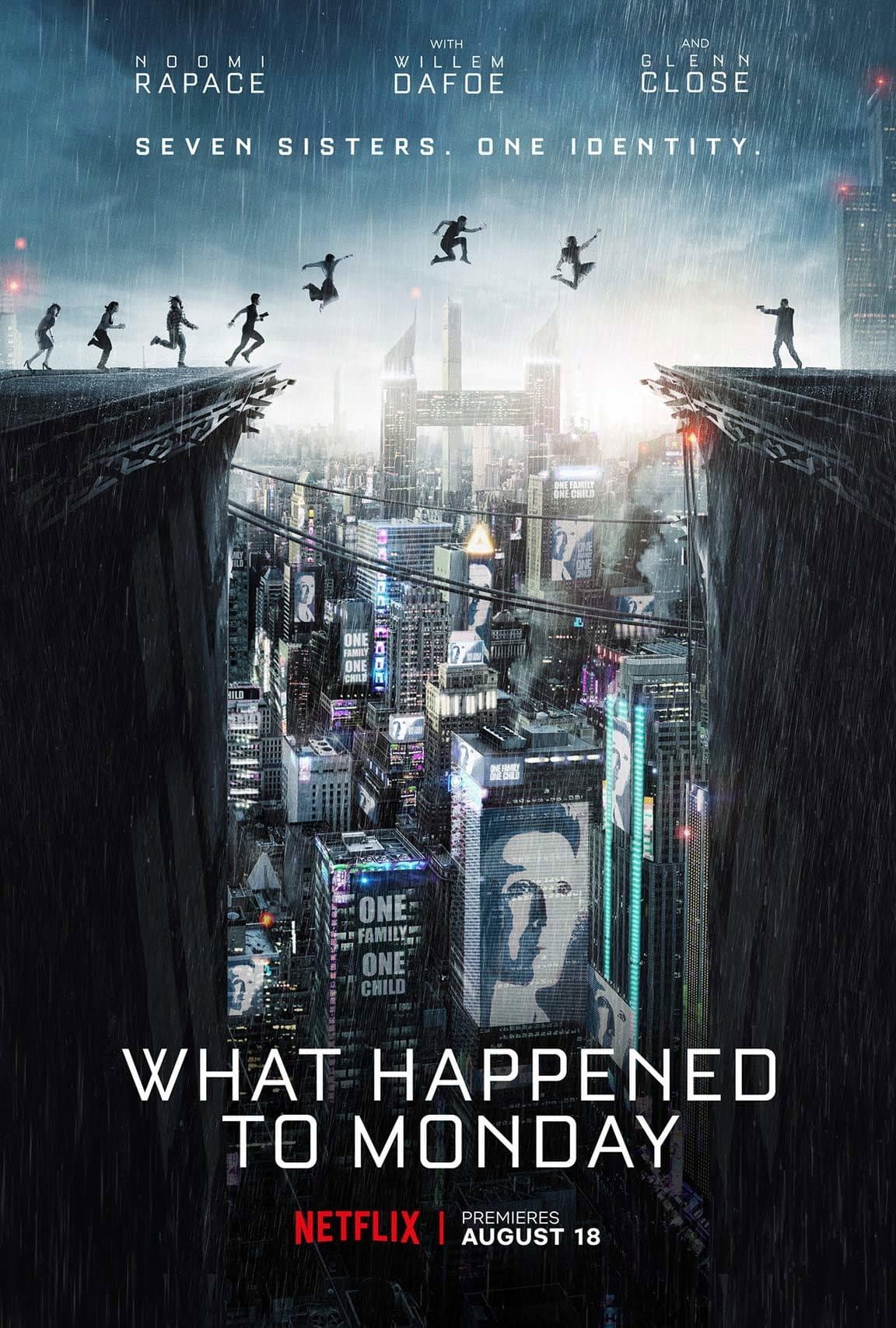 Theatrical poster for What Happened to Monday